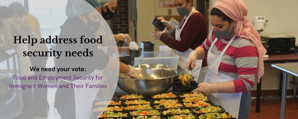 Vote for Food and Employment Security for Immigrant Women and Their Families